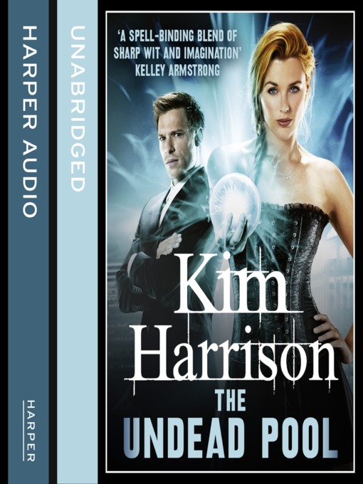 Title details for The Undead Pool by Kim Harrison - Available